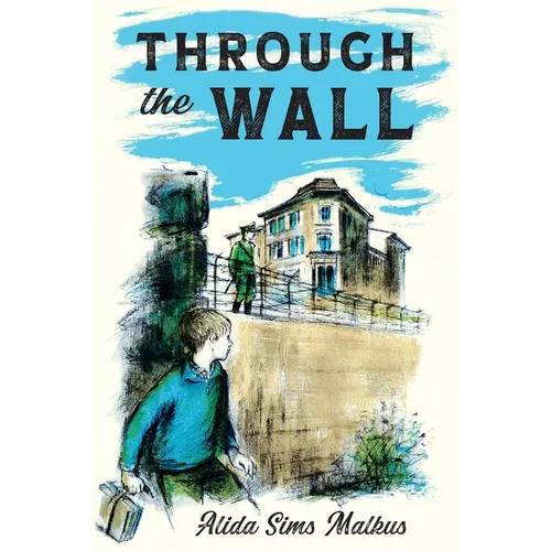 Through the Wall - Hardcover