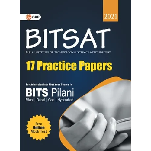 BITSAT 2021 - 17 Practice Papers - Paperback