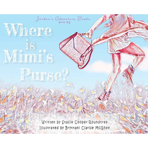 Where is Mimi's Purse? - Hardcover