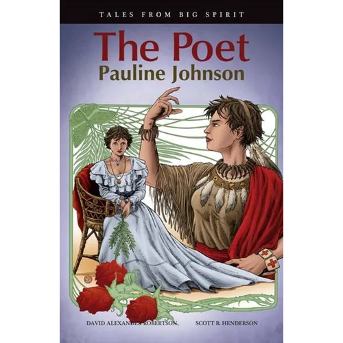 The Poet: Pauline Johnson - Paperback