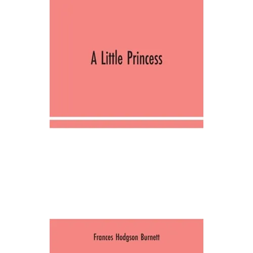 A Little Princess - Hardcover