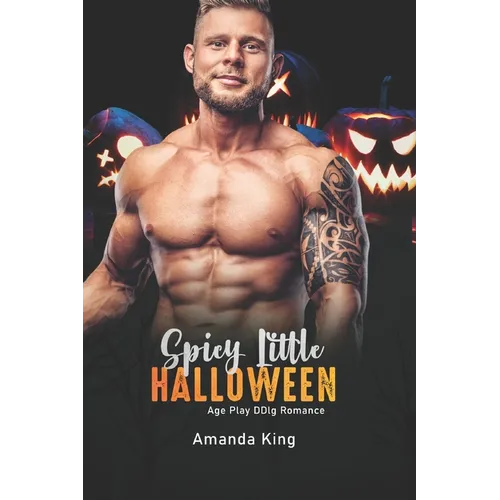 Spicy Little Halloween: Age Play DDlg Romance - Paperback