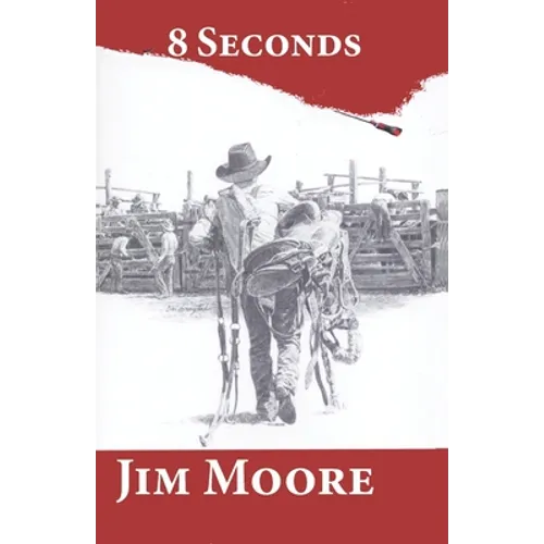 8 Seconds: second edition - Paperback