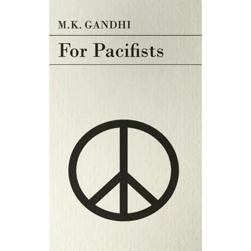 For Pacifists - Hardcover