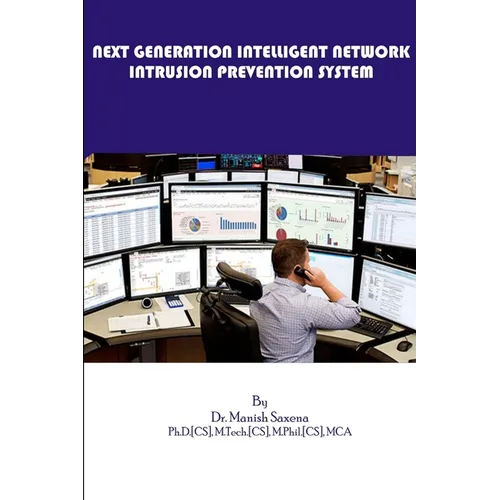 Next Generation Intelligent Network Intrusion Prevention System