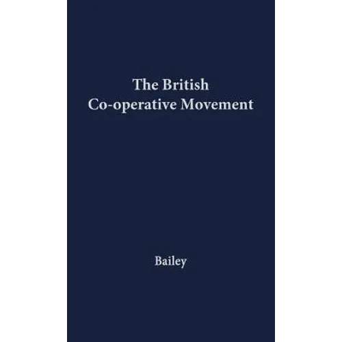 The British Co-Operative Movement.