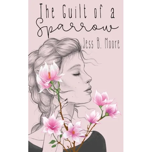 The Guilt of a Sparrow - Paperback