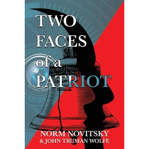 Two Faces of a Patriot - Paperback