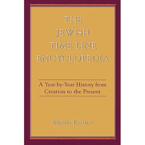 The Jewish Time Line Encyclopedia - Paperback