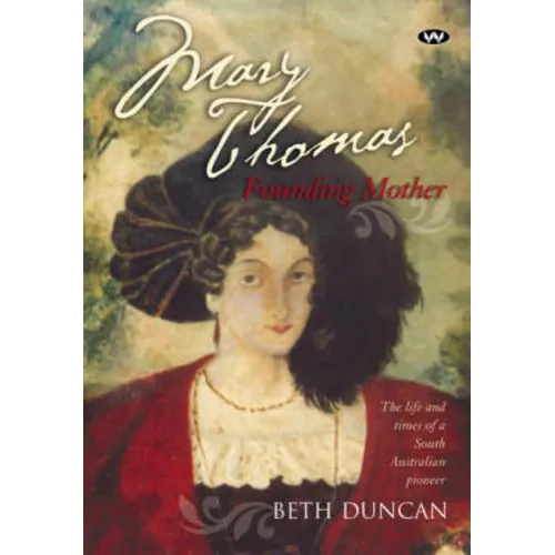 Mary Thomas: Founding Mother - Paperback