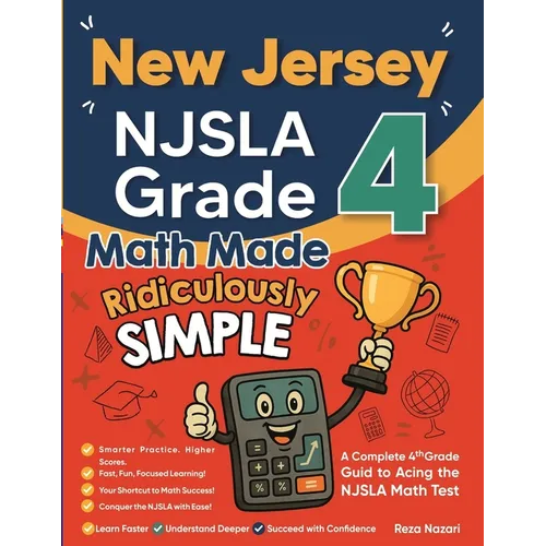 New Jersey NJSLA Grade 4 Math Made Ridiculously Simple: A Comprehensive 4th Grade Guide to Acing NJSLA Math - Paperback