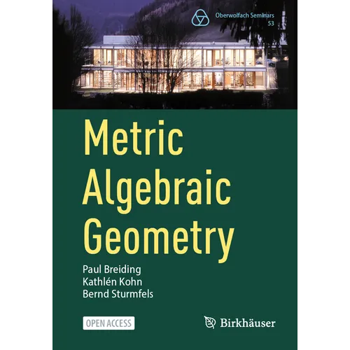 Metric Algebraic Geometry - Paperback