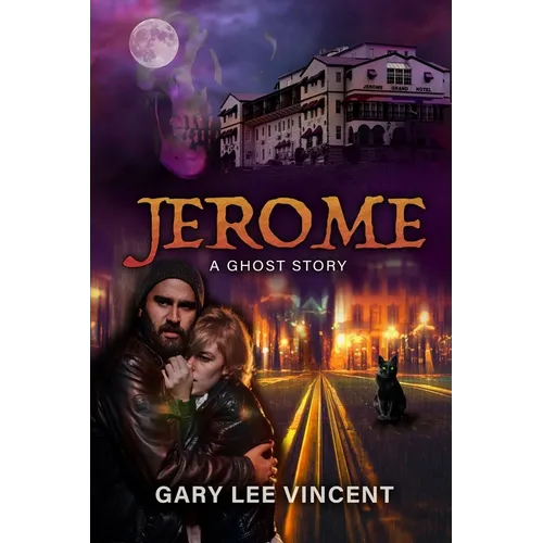 Jerome: A Ghost Story - Paperback