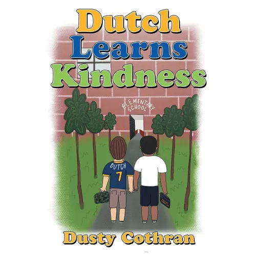 Dutch Learns Kindness - Paperback