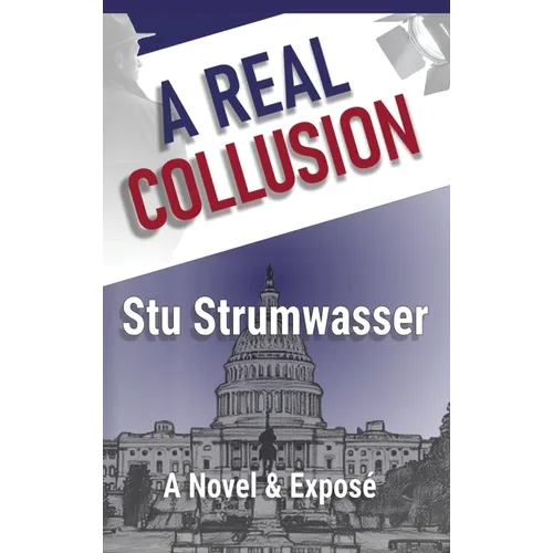A Real Collusion - Hardcover