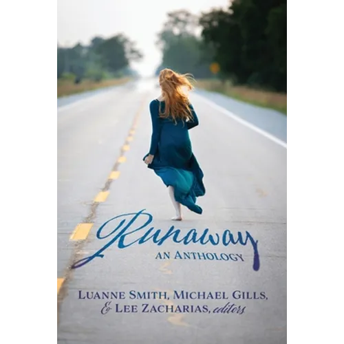 Runaway: An Anthology - Paperback