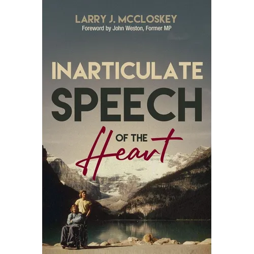 Inarticulate Speech of the Heart - Paperback