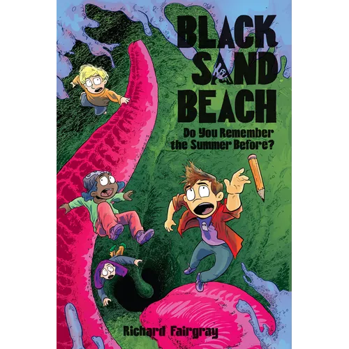 Black Sand Beach 2: Do You Remember the Summer Before? - Hardcover