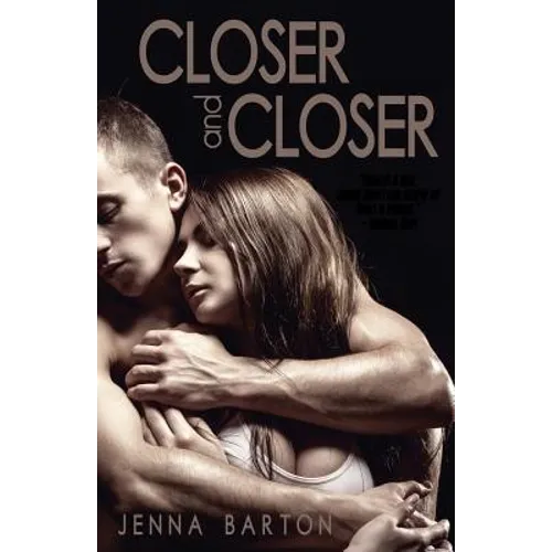 Closer and Closer - Paperback