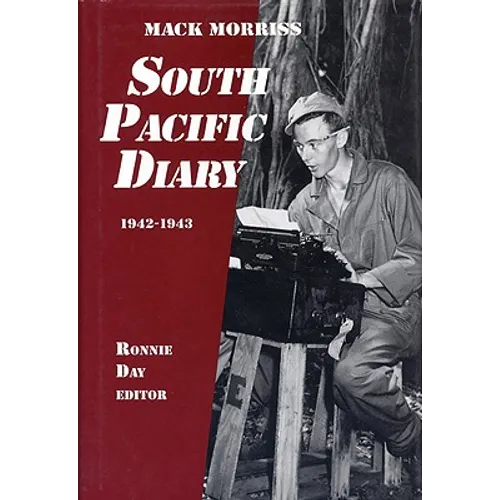 South Pacific Diary, 1942-1943