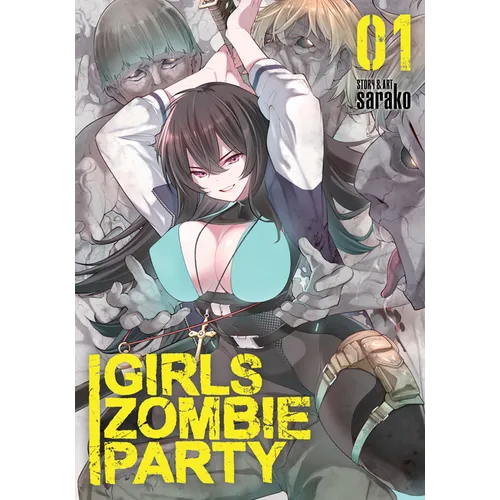 Girls Zombie Party Vol. 1 - Paperback