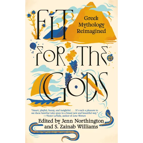 Fit for the Gods: Greek Mythology Reimagined - Paperback