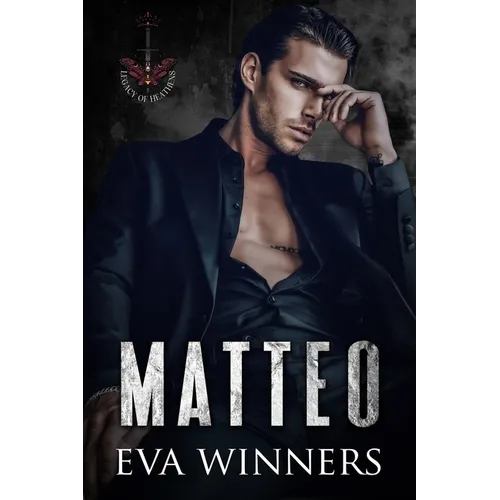 Matteo: A Dark College Romance - Paperback