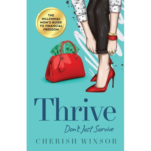 Thrive: Don't Just Survive