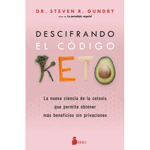 Descifrando El Codigo Keto - Paperback
