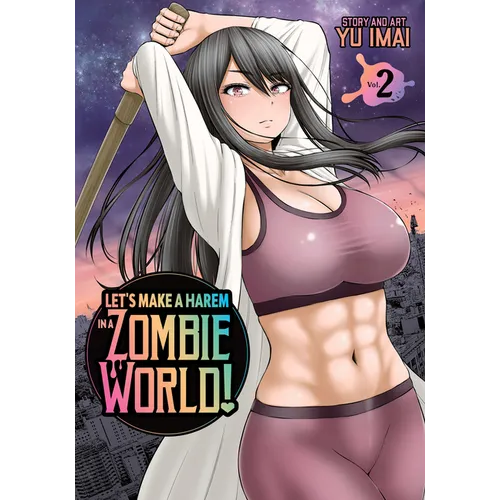 Let's Make a Harem in a Zombie World! Vol. 2 - Paperback