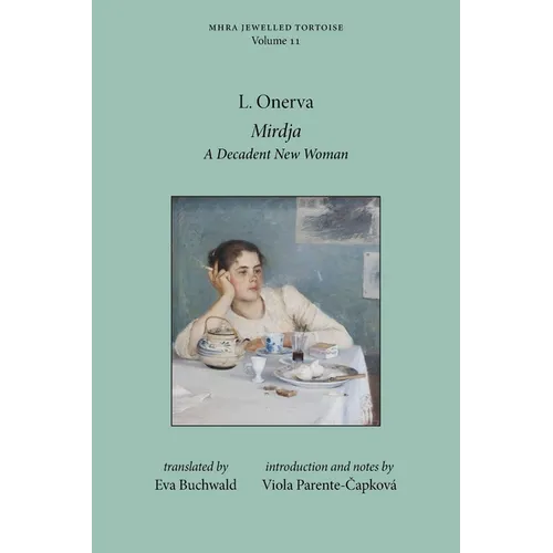 Mirdja: A Decadent New Woman - Paperback