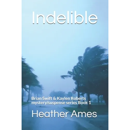 Indelible - Paperback