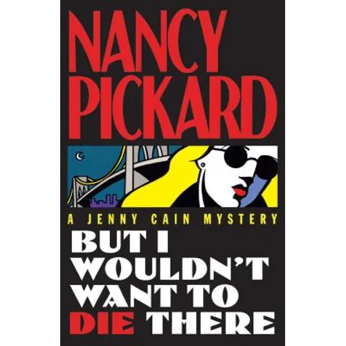 But I Wouldn't Want to Die There - Paperback