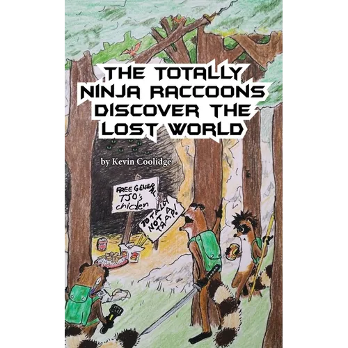 The Totally Ninja Raccoons Discover the Lost World - Paperback