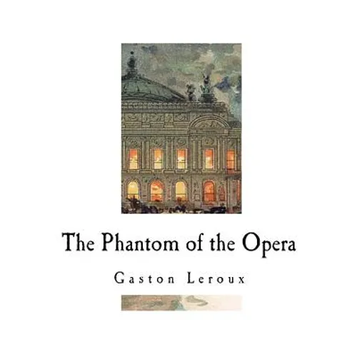 The Phantom of the Opera - Paperback