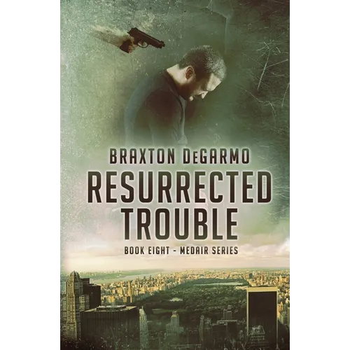 Resurrected Trouble - Paperback