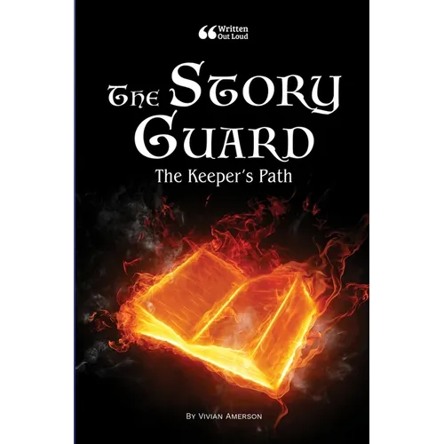 The Story Guard: The Keeper's Path - Paperback
