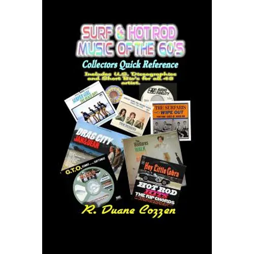 Surf & Hot Rod Music of the 60's: Collectors Quick Reference - Paperback