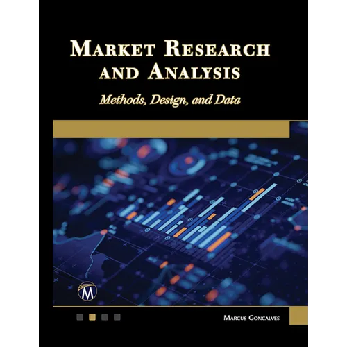Market Research and Analysis: Methods, Design and Data - Hardcover