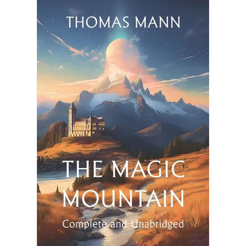 The Magic Mountain - Paperback