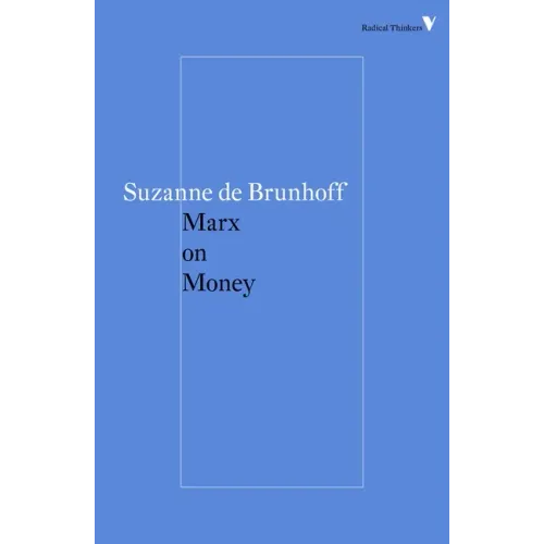 Marx on Money - Paperback