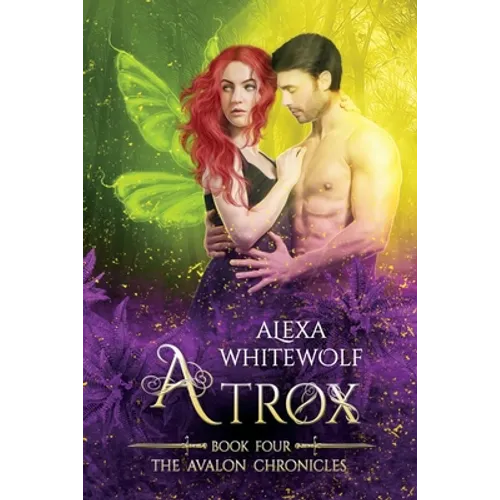 Atrox: An Avalon Chronicles Novella - Paperback