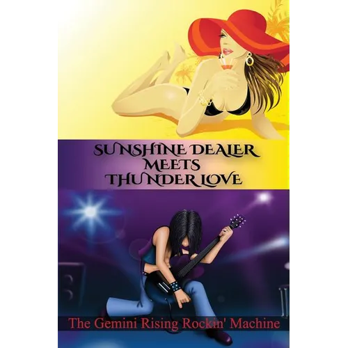 Sunshine Dealer Meets Thunder Love - Paperback
