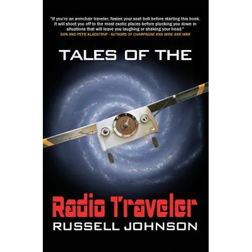 Tales Of The Radio Traveler - Paperback