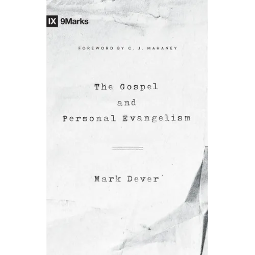 The Gospel and Personal Evangelism (Redesign) - Paperback