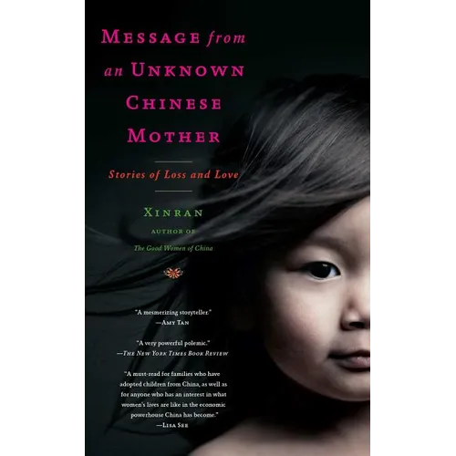 Message from an Unknown Chinese Mother: Stories of Loss and Love - Paperback