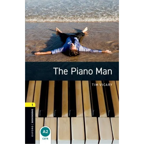 Oxford Bookworms Library: Level 1: The Piano Man - Paperback
