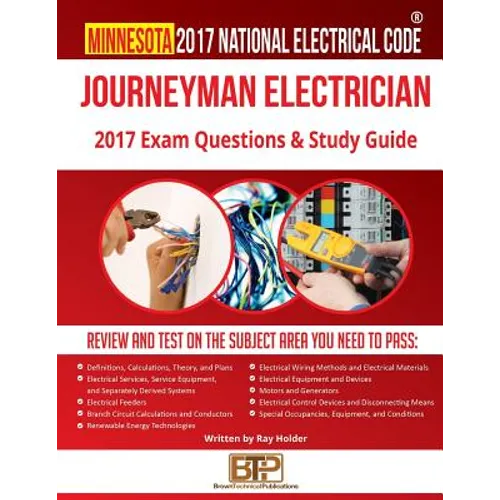 Minnesota 2017 Journeyman Electrician Study Guide - Paperback