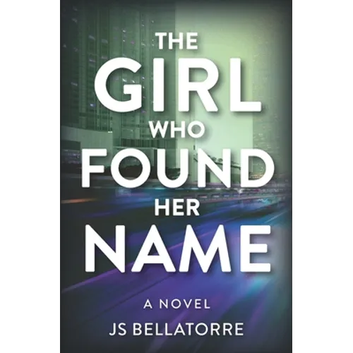 The Girl Who Found Her Name - Paperback