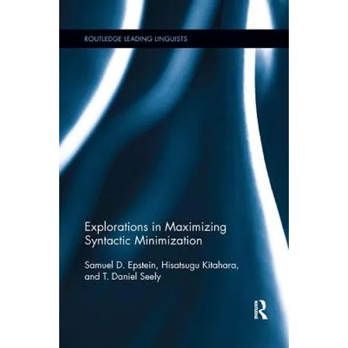 Explorations in Maximizing Syntactic Minimization - Paperback